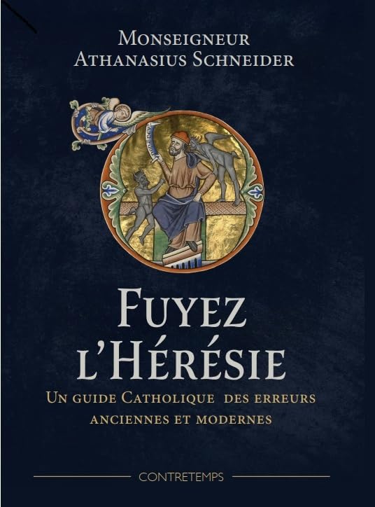 Couverture : Fuyez l'hérésie - Un guide catholique des erreurs anciennes et modernes