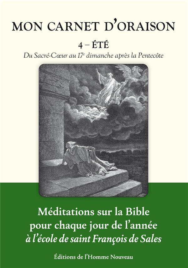 Couverture : Mon Carnet d'Oraison 4 - été, du Sacré-Coeur au XVI° dimanche après la Pentecôte